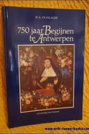 Gratis Retour Zevenhonderdvijftig jaar begijnen antw - Olyslager