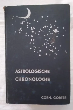 Veilige Betaling astrologische chronologie - c. gorter