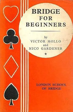 Gratis Verzending BRIDGE FOR BEGINNERS - Mollo & Gardener