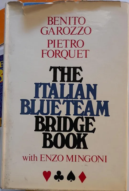 THE ITALIAN BLUE TEAM BRIDGE BOOK - Garozzo & Forquet Laatste Versie
