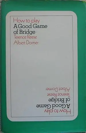 Voordeelprijs HOW TO PLAY A GOOD GAME OF BRIDGE - Reese & Dormer