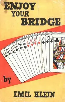 ENJOY YOUR BRIDGE - Klein, Emil Meest Verkocht
