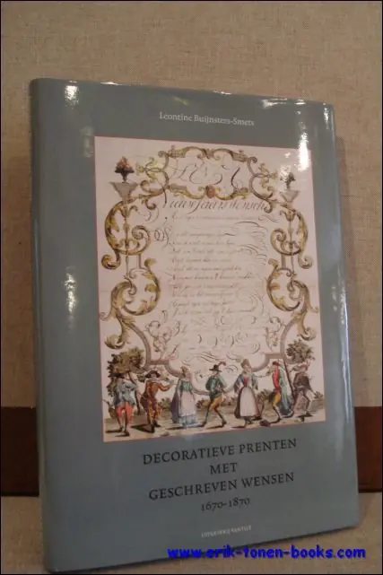Laatste Kans Decoratieve prenten met geschreven wensen 1670-1870 - Leontine Buijnsters-Smets