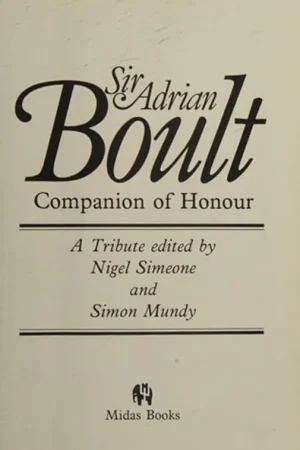 Populair Sir Adrian Boult - Nigel Simeone And Simon Mundy