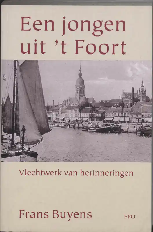 Een jongen uit 't Foort - Frans Buyens Direct Beschikbaar