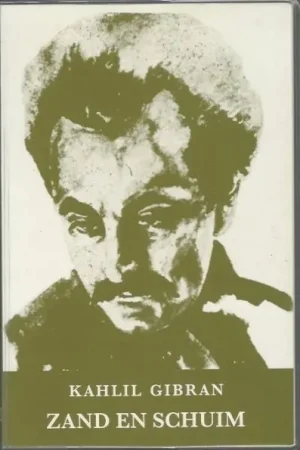 Korting Zand en schuim - Khalil Gibran