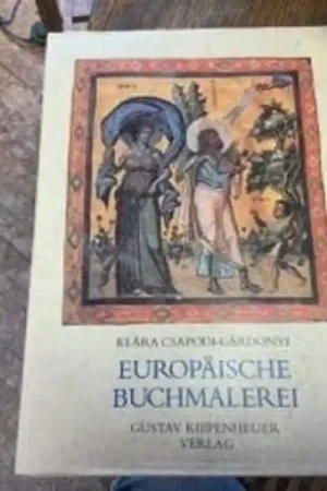 Europaische Buchmalerei - Klara Csapodi-Gardonyi Bestseller