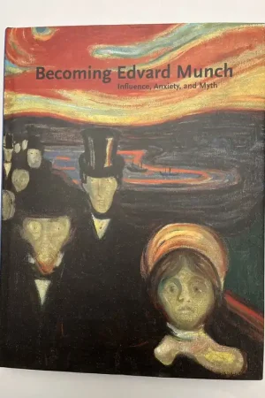 Becoming Edvard Munch - Jay A. Clark Goedkoop