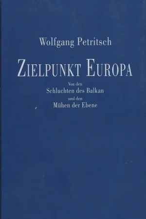 Zielpunkt Europa - Wolfgang Petritsch Op = Op