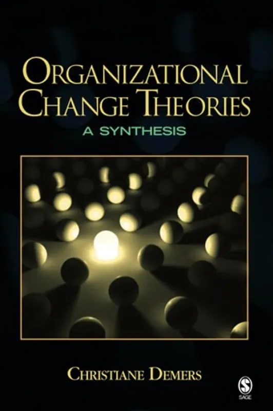 Organizational Change Theories - Christiane Demers Gecertificeerd