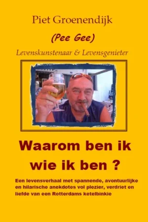 Waarom ben ik wie ik ben? - P. Groenendijk Fabrieksprijs