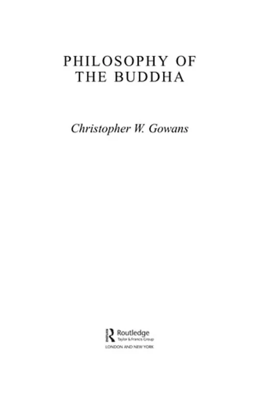 Aanbieding Philosophy of the Buddha - Christopher W. Gowans