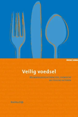 Veilig voedsel - Roelina Dijk Betrouwbaar