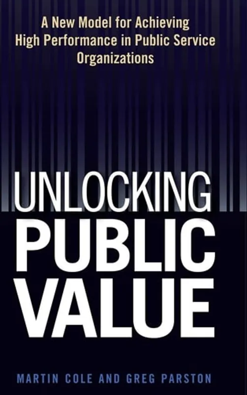 Rechtstreeks Van De Fabrikant Unlocking Public Value - Martin Cole
