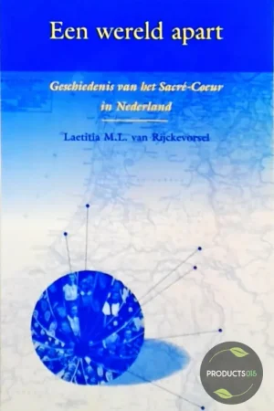 Een wereld apart - L.M.L. van Rijckevorsel Express Levering
