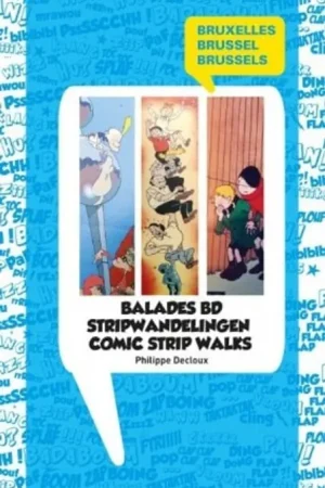 Bruxelles: Balades BD - Philippe Decloux Superprijs