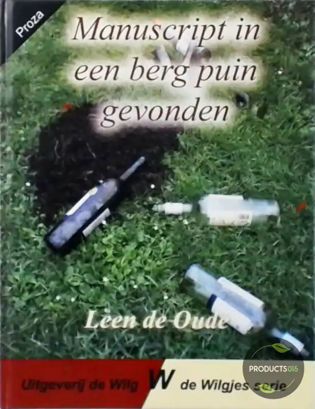 Tijdelijk Beschikbaar Manuscript in een berg puin gevonden - Leen de Oude