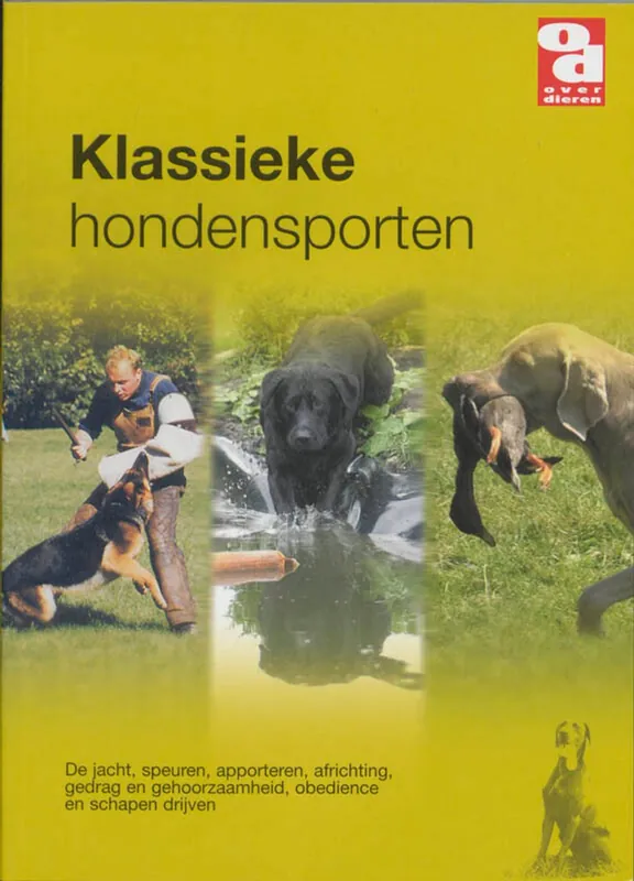 De klassieke hondensporten - Onbekend Koopje