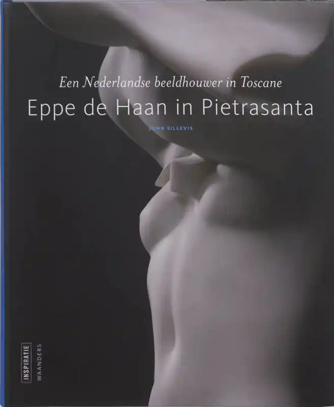 Voordeelprijs Eppe de Haan in Pietrasanta - J. Sillevis