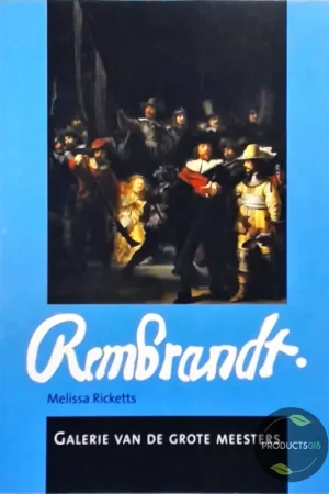Galerie van de grote meesters : Rembrandt - Melissa Ricketts Koop Online
