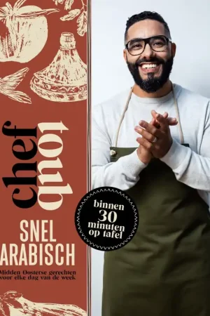 Chef Toub: Snel Arabisch - Mounir Toub Rechtstreeks Van De Fabrikant