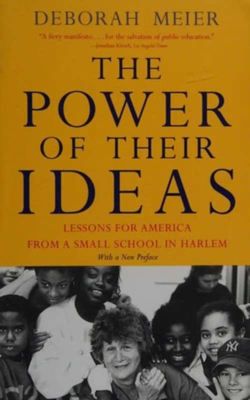 Merkproduct The Power of Their Ideas - Deborah Meier