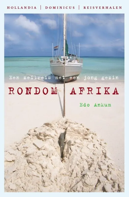 Rondom Afrika - Edo Ankum Laatste Kans
