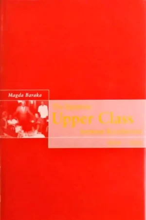 Beperkte Voorraad The Egyptian Upper Class Between Revolutions - Magda Baraka