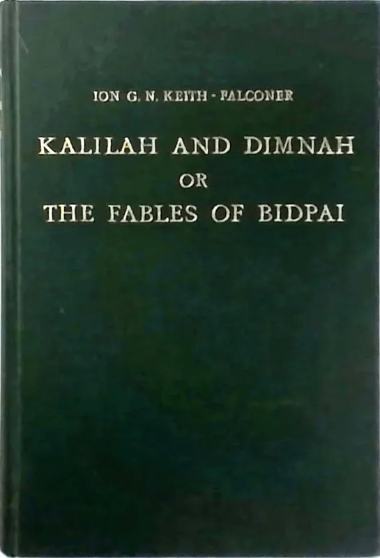 Kalilah and dimnah or the fables of bidpai Must-Have