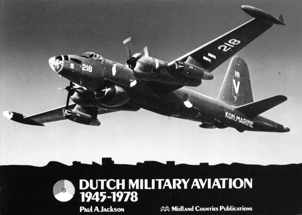 Dutch military aviation, 1945-1978 - Paul A. Jackson Shop Nu