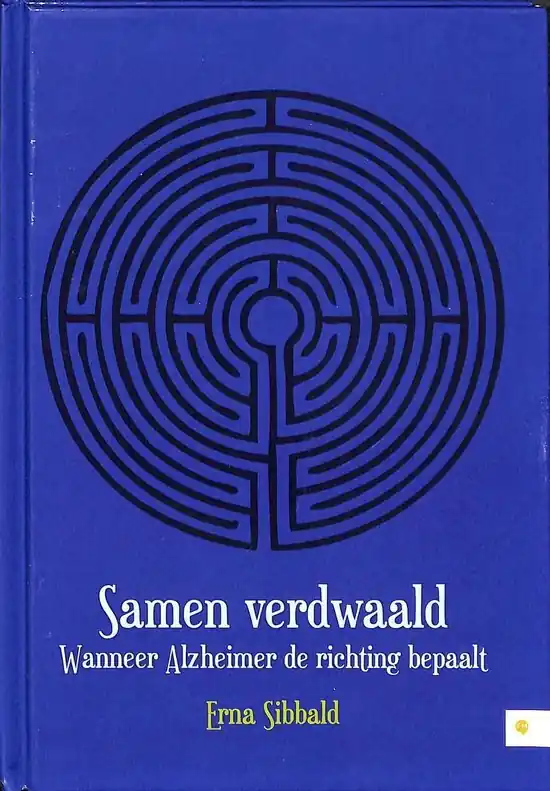 Betrouwbaar Samen verdwaald - Erna Sibbald
