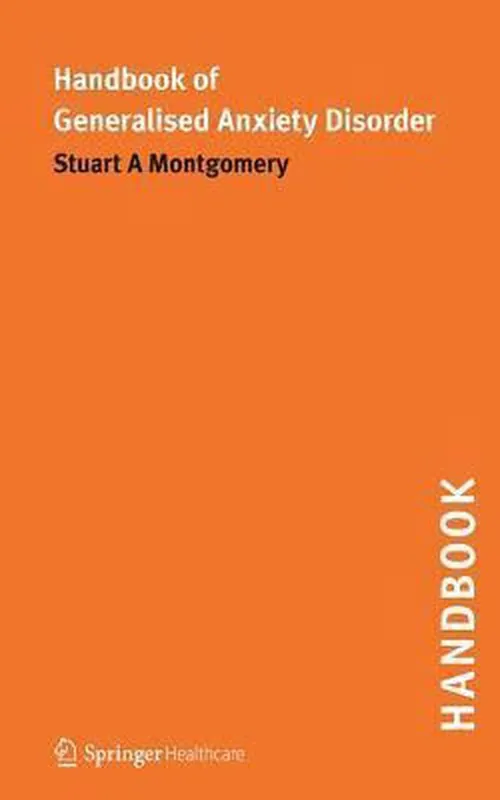 Handbook of Generalised Anxiety Disorder - Stuart A. Montgomery Lage Prijs