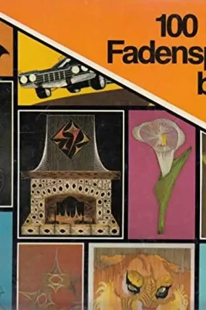 100 [Hundert] neue Fadenspannbilder Topp - Author Unknown Bestseller