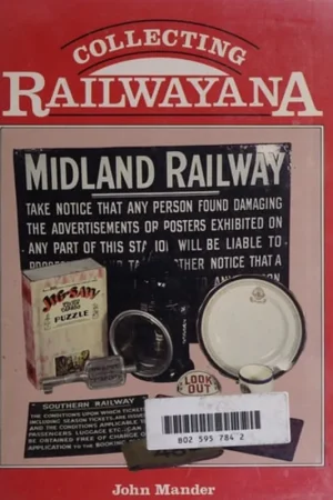 Superprijs Collecting Railwayana - John Mander