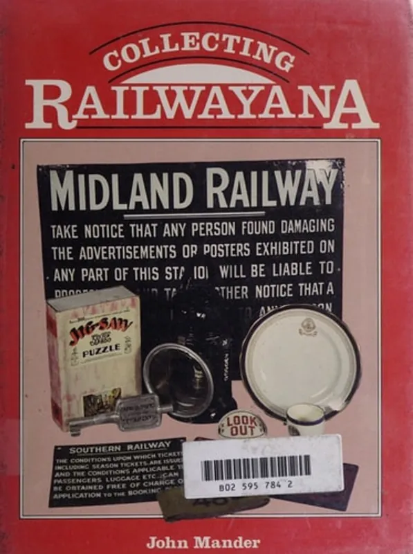 Superprijs Collecting Railwayana - John Mander