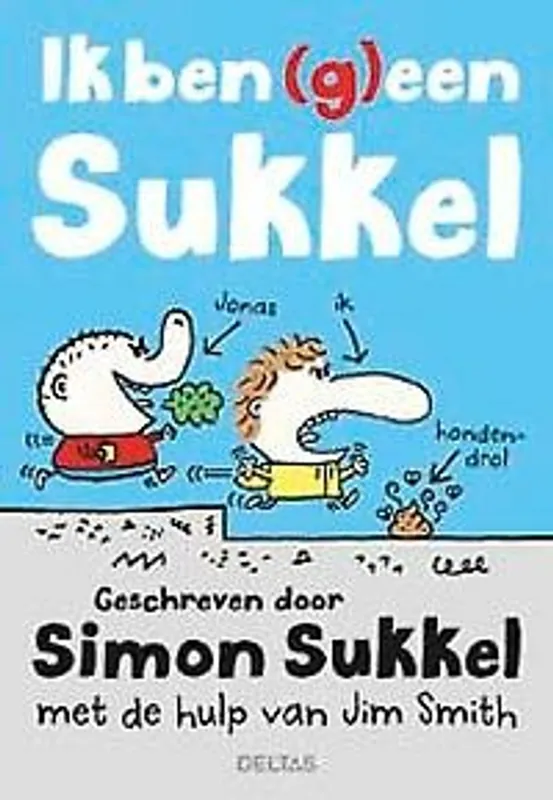 Gereduceerde Prijs Ik ben (g)een sukkel - Jim Smith; Simon Sukkel