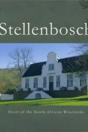 Stellenbosch Heart of the South African Winelands - Di Burger Nieuw