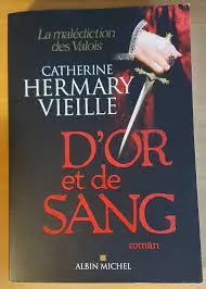 D'or et de sang - Catherine Hermary-Vieille Goedkoop