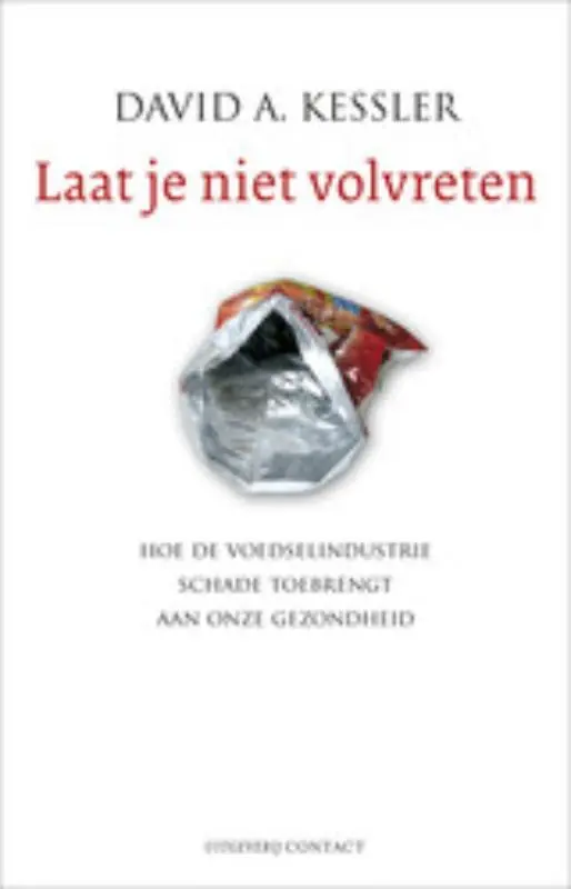 Bestel Nu Laat je niet volvreten - David A. Kessler