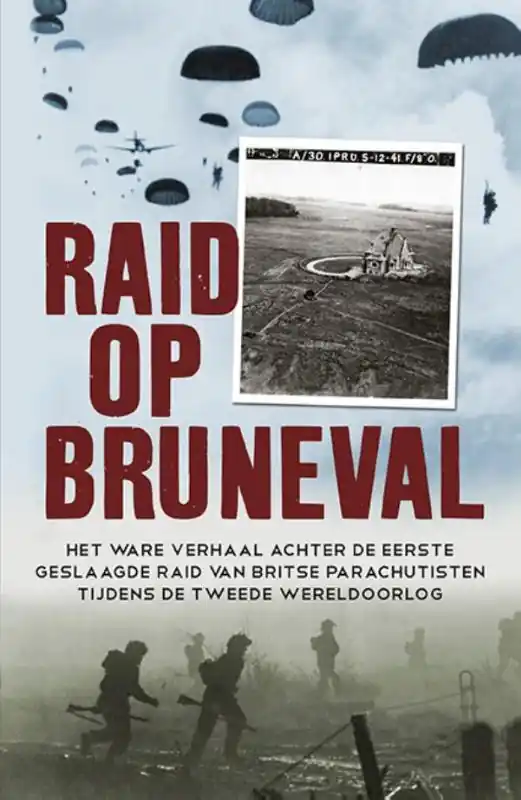 Exclusieve Aanbieding Raid op Bruneval - Taylor Downing