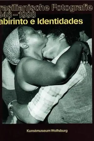 Premium Brasilianische Fotografie 1946-1998 - Brodbeck Andrea