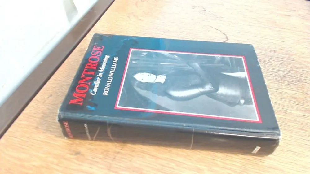 Laatste Kans Montrose: Cavalier in mourning - Ronald Williams
