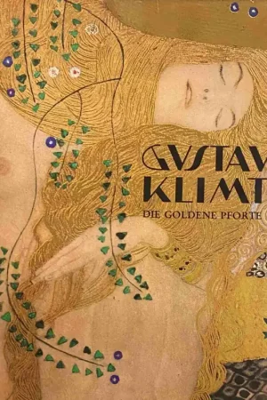 Gustav Klimt / Die Goldene Pforte / Werk - Wesen - Wirkung - Breicha, Otto Nieuw