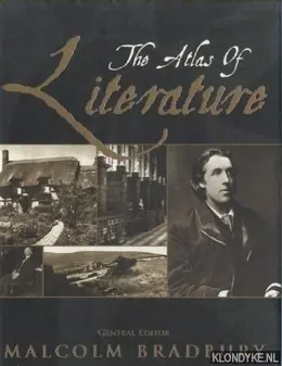 Bradbury, Malcolm - The Atlas of Literature Koop Online