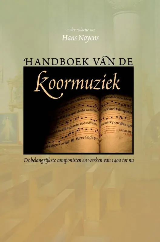 Handboek van de koormuziek - Hans Noyens Flitsaanbieding