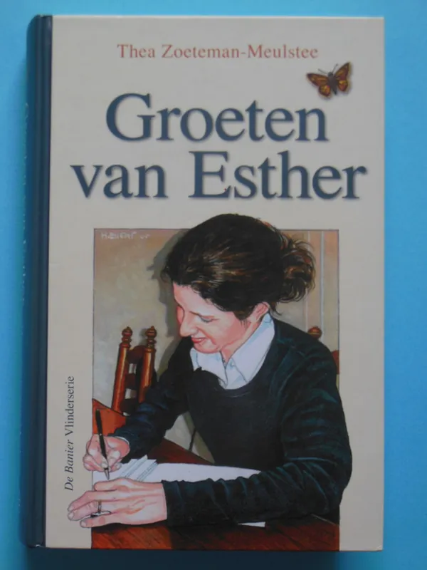 Groeten van Esther - Thea Zoeteman-Meulstee Premium