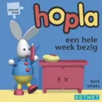 HOPLA - Een hele week bezig - Bert Smets Nu Kopen
