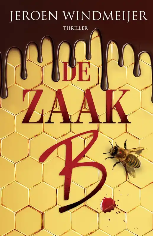 Nu Kopen De zaak B. - Jeroen Windmeijer