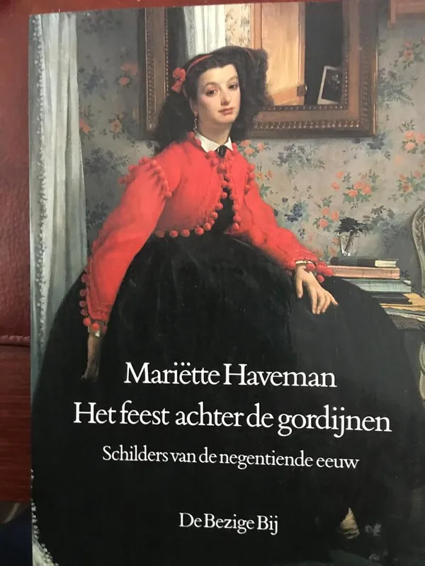 Het feest achter de gordijnen - Mariëtte Haveman Voordeelprijs