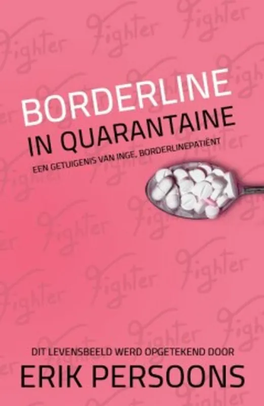 Betrouwbaar Borderline in quarantaine - Erik Persoons
